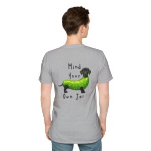 Mind Your Own Jar Funny Dog Lover T-Shirt - Unisex Softstyle