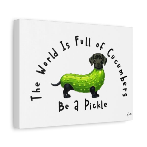 Be A Pickle - Tickle My Pickle Canvas Art - Image 6