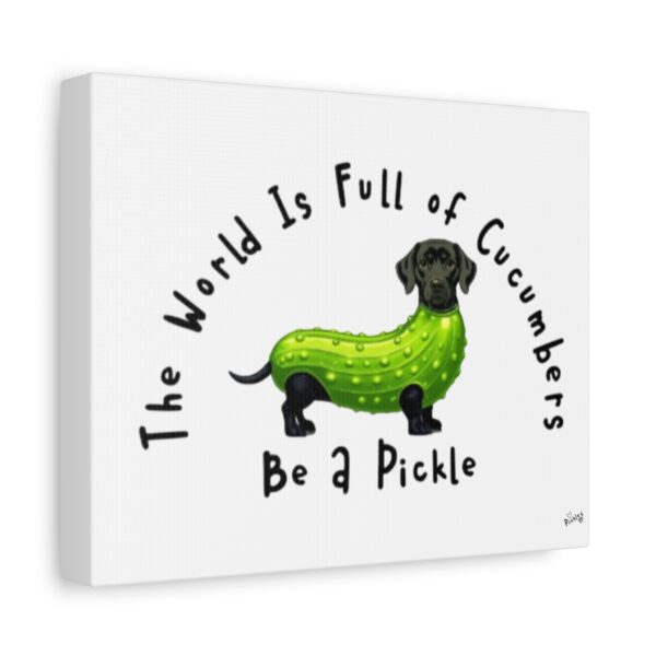 Be A Pickle - Tickle My Pickle Canvas Art - Image 2
