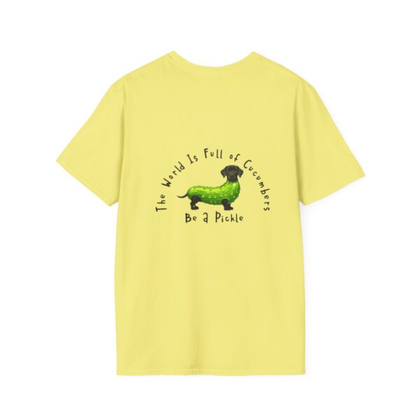 Be A Pickle Funny Unisex T-Shirt - Image 15