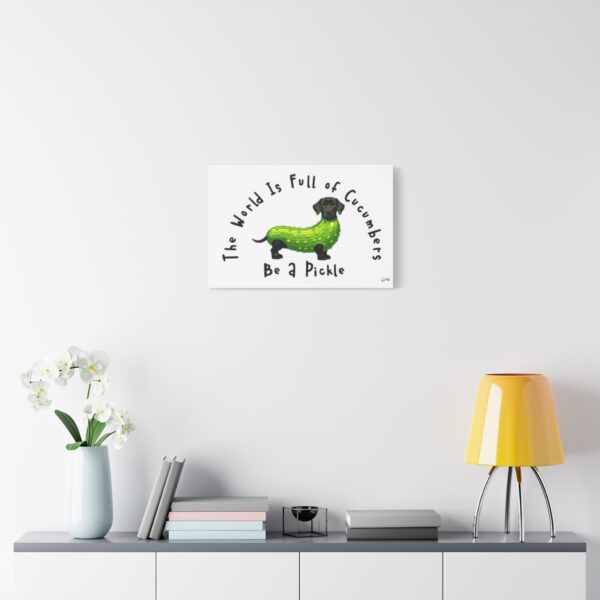 Be A Pickle - Tickle My Pickle Canvas Art - Image 14