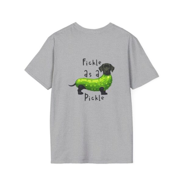Fickle as a Pickle Funny T-Shirt - Image 23