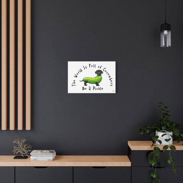 Be A Pickle - Tickle My Pickle Canvas Art - Image 15