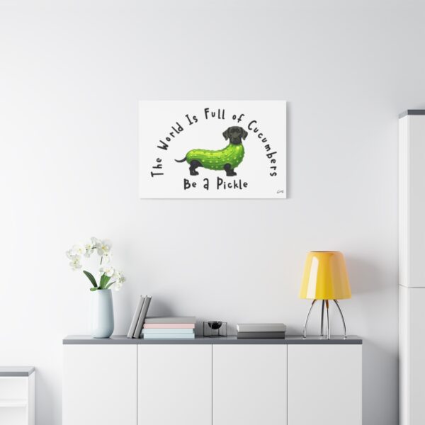 Be A Pickle - Tickle My Pickle Canvas Art - Image 18