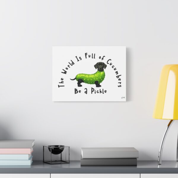 Be A Pickle - Tickle My Pickle Canvas Art - Image 10