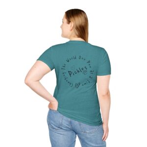 Property of Pickles - Changing the World Unisex T-Shirt for Animal Lovers