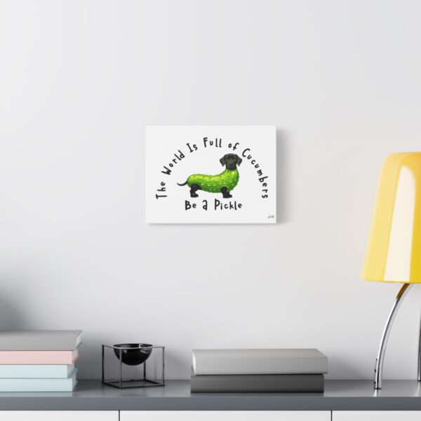 Be A Pickle - Tickle My Pickle Canvas Art - Image 7