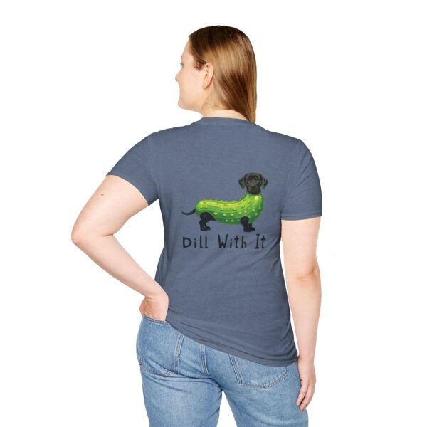 Dill With It Playful Pet Lover T-Shirt - Image 46