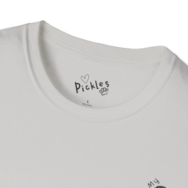 Tickle My Pickle - Changing The World One Paw At A Time Playful Dog-Themed T-Shirt - Image 24