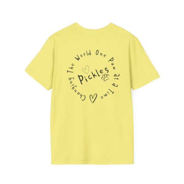 Tickle My Pickle - Changing The World One Paw At A Time Playful Dog-Themed T-Shirt - Image 37