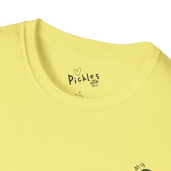 Tickle My Pickle - Changing The World One Paw At A Time Playful Dog-Themed T-Shirt - Image 38
