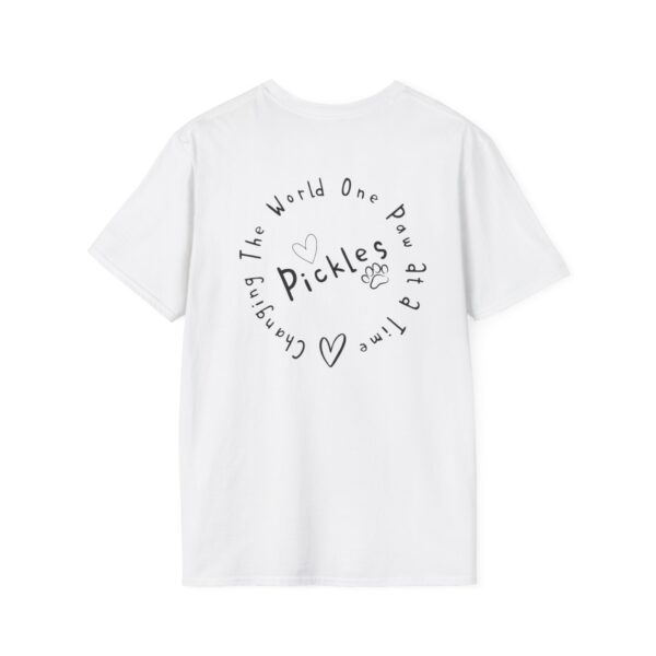 Tickle My Pickle - Changing The World One Paw At A Time Playful Dog-Themed T-Shirt - Image 9